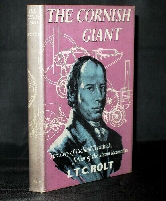 L.T.C. Rolt The Cornish Giant First Edition 1st Impression 1960