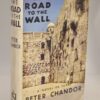 Pater Chander The Road To The Wall 1st UK Edition in D/J 1947