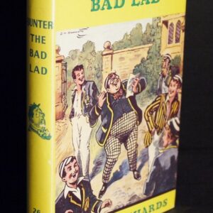 * Fine Copy * Frank Richards Bunter The Bad Lad 1st Edition in D/J 1960