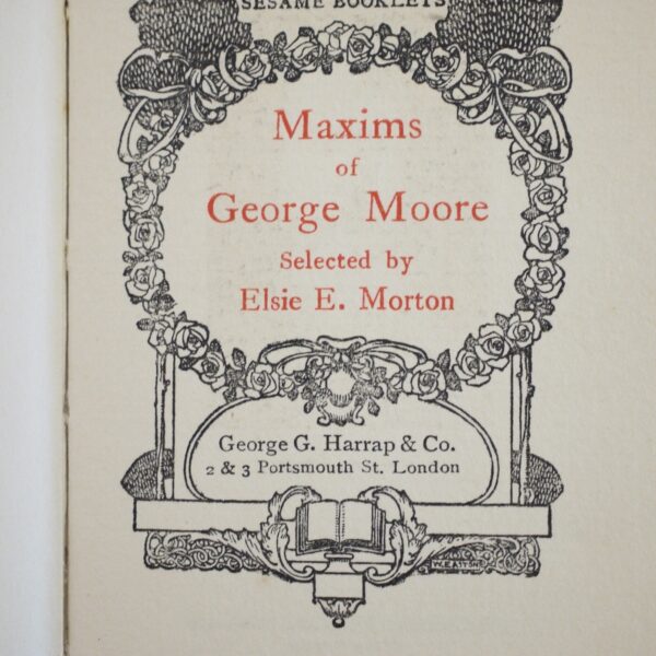 Maxims of George Moore by Elsie E Morton (Miniature) Circa 1916 - Image 5