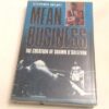 Mean Business The Creation of Shawn O'Sullivan First Ed 1987