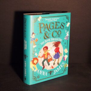 * Signed Copy * Anna James Pages & Co The Book Smugglers 1st/1st 2021