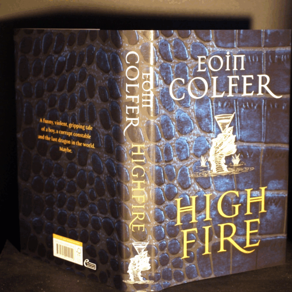 ** Signed Copy ** As New Eoin Colfer High Fire 1st Edition in D/J 2020 - Image 4