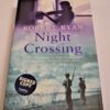 ** Signed Copy ** Robert Ryan Night Crossing First Edition 2004 - Image 4
