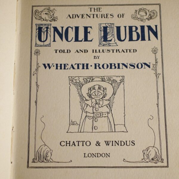 W Heath Robinson The Adventures of Uncle Lubin New Edition 1925 - Image 6