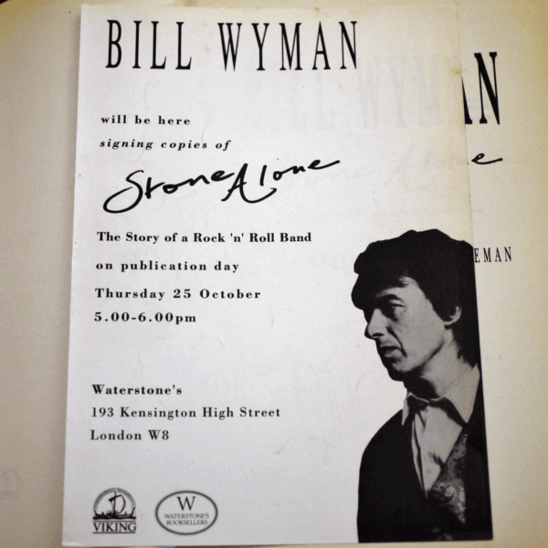** Rare Signed ** Bill Wyman Stone Alone (Rolling Stones) 1st Edn in D/J 1990 - Image 4