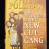 * Rare Signed * Philip Pullman The Adventures of the New Cut Gang 1st/1st 2011