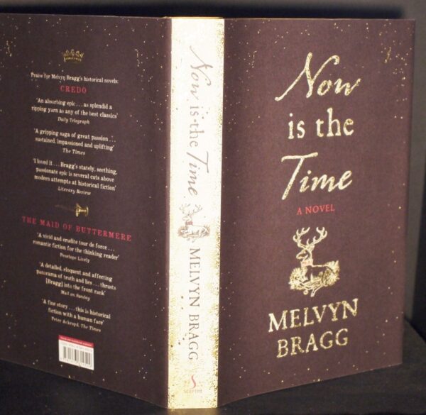 **Signed As New ** Melvyn Bragg Now Is The Time 1st/1st 2015 - Image 5