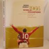 ** Signed Copy ** Geoff Hurst 1966 World Champions 1st Edition in D/J 2006 - Image 8