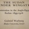Gabriel Warburg The Sudan Under Wingate 1st UK Edition 1971 - Image 5