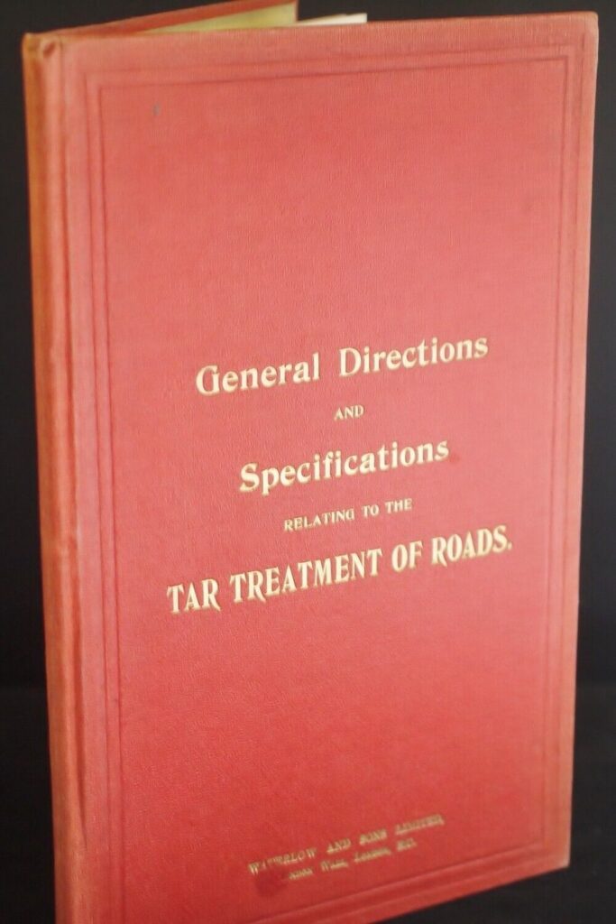 ** Rare ** Directions & Specifications Relating To The Tar Treatment of Roads