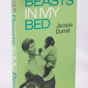 * Signed Copy * Jacquie Durrell Beasts In My Bed First Ed 4th Impression 1967