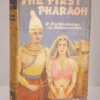 * Signed Copy * The First Pharaoh by Dagnar O'Connor 1st/1st Circa 1956