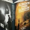 * Signed Copy * Trench & Hillman London Under London 1985
