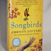 ** Signed Ltd Edition **  no 120 of 350 Copies  Christy Lefteri Songbirds 2021