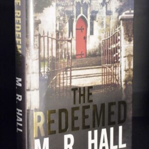 * As New * Signed Copy M.R. Hall The Redeemed 1st/1st 2011
