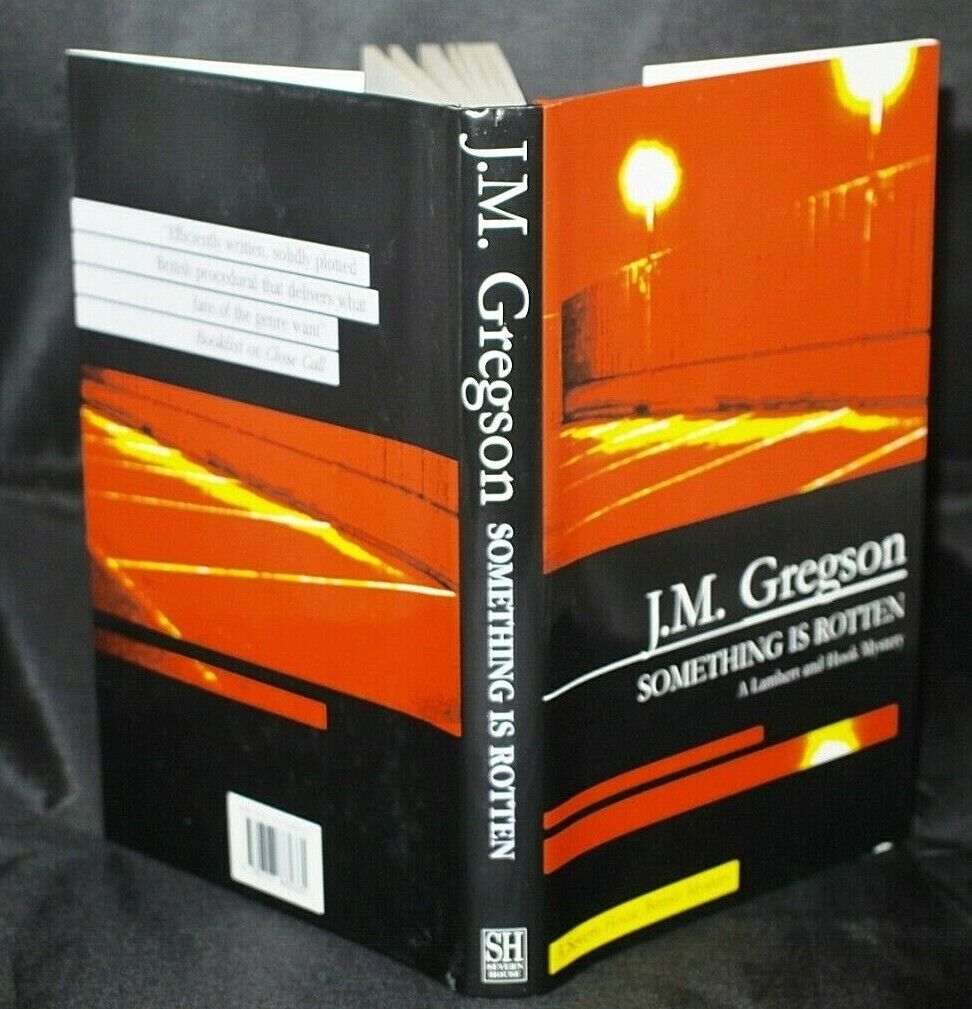 * Fine Copy * J.M. Gregson Something is Rotten 1st/1st 2007