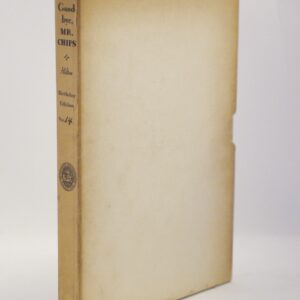 *Rare Double Signed* Good-Bye Mr Chips by James Hilton & Illus by HM Brock 1935