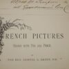 Rev Samuel Green French Pictures Drawn with Pen & Pencil N.D. Circa 1878 - Image 4