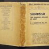 A.C. Underwood Shintoism The Indigenous Religion of Japan 1st/1st 1934 - Image 3