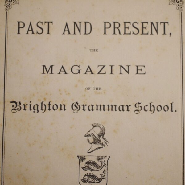 * Rare * Past & Present Magazine of Brighton Grammar School (A Beardsley) 1886 - Image 4