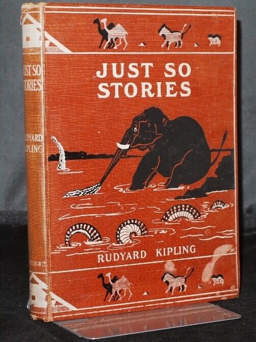 Rudyard Kipling Just So Stories Early Edition 1930