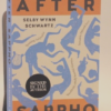 ** Signed ** Selby Wynn Schwartz After Sappho Paperback 2023