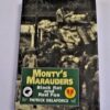 * With Signed Note * Patrick Delaforce Monty's Marauders 1st Ed 1997