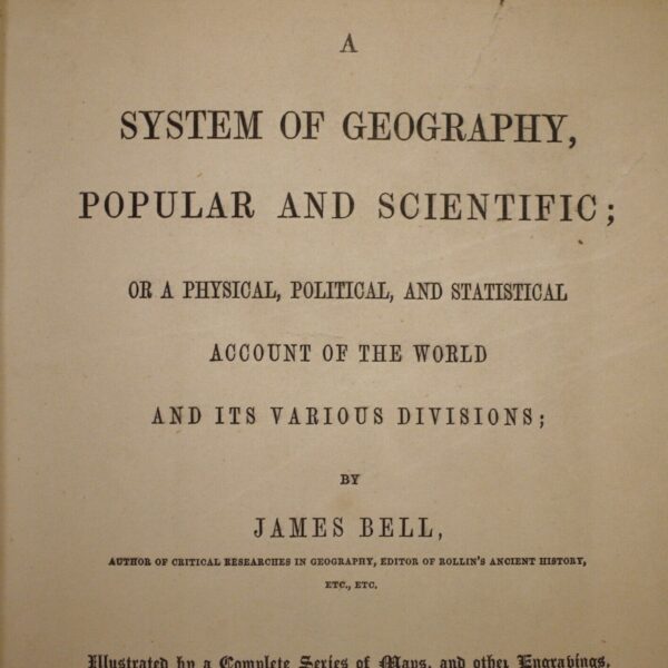 James Bell System of Geography With 3 Folding Maps India,USA & Columbia 1848 - Image 7