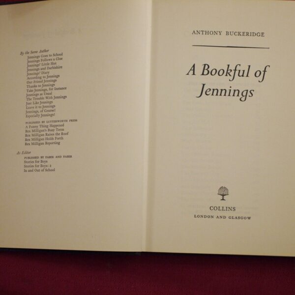 Anthony Buckeridge A Bookful of Jennings 1st Edition Thus 1966 - Image 5