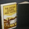 Nigel Tranter The Chosen Course First Edition Thus 1980 - Image 3