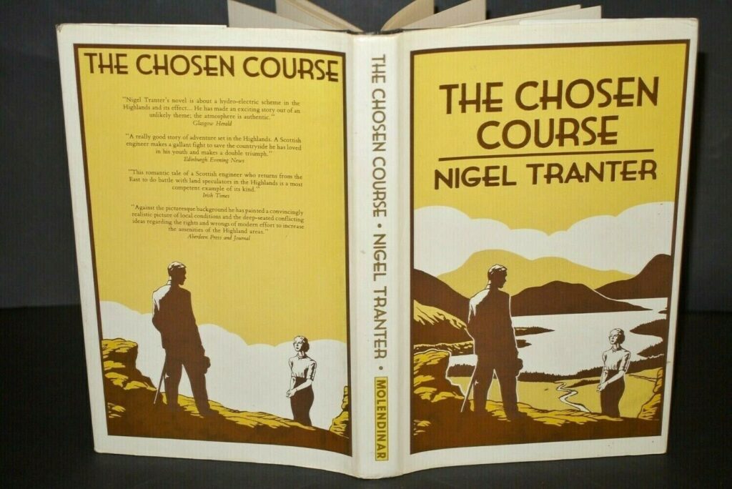 Nigel Tranter The Chosen Course First Edition Thus 1980