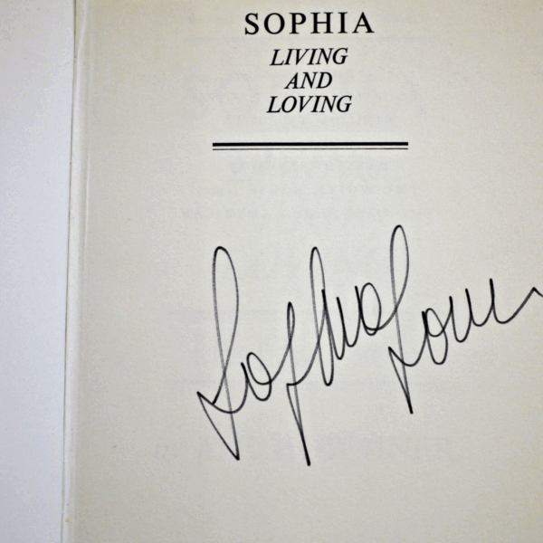 ** SIGNED ** Sophia Living and Loving by A.E. Hotchner 1st UK Edition 1979 - Image 3