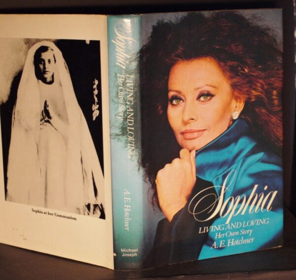 ** SIGNED ** Sophia Living and Loving by A.E. Hotchner 1st UK Edition 1979 - Image 4