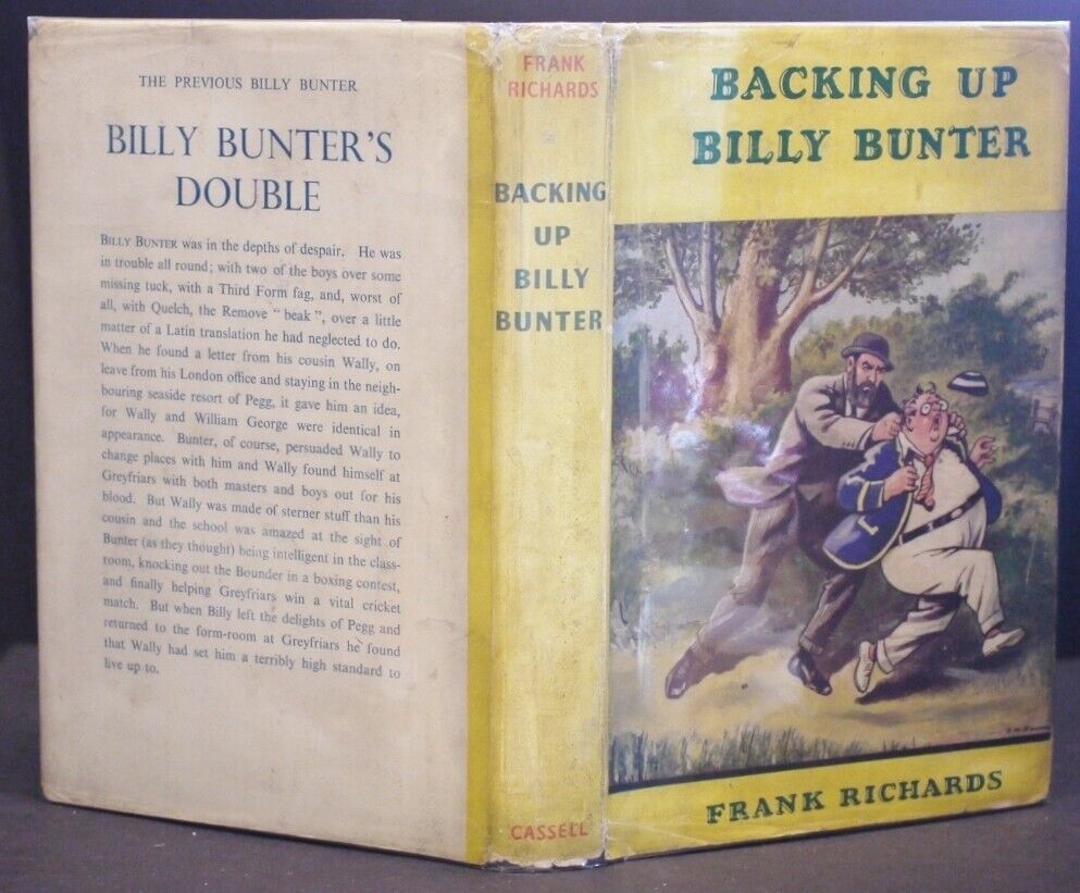 Frank Richards Backing Up Billy Bunter 1st Edn in Dust-Jacket 1955