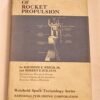 ** RARE ** Fundamentals of Rocket Propulsion 1st Edition in D/J 1960 - Image 3
