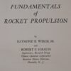 ** RARE ** Fundamentals of Rocket Propulsion 1st Edition in D/J 1960 - Image 4