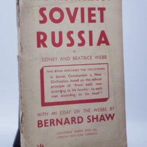 * Rare Signed * Beatrice Webb The Truth Behind Soviet Russia First Edition 1942