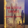 * Rare * The Gentle Savage by Richard Wyndham 1st Edition in D/J 1936