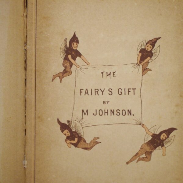 * Scarce * The Fairy's Gift By M Johnson 1st Edition 1884 - Image 5